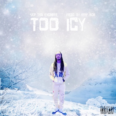 Too Icy - Single