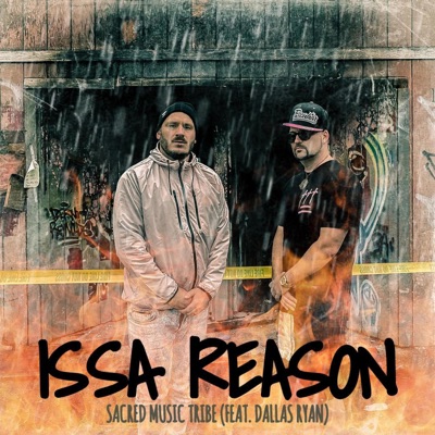 Issa Reason (feat. Dallas Ryan) - Single