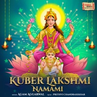 Kuber Lakshmi Namami - Single - Agam Aggarwal