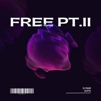 FREE, PT.II (feat. Elysium) - Single - ALATIC