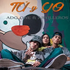 Tu y yo (feat. Lali & A.D.G One) Jona'Rt ARTILLEROS CREW