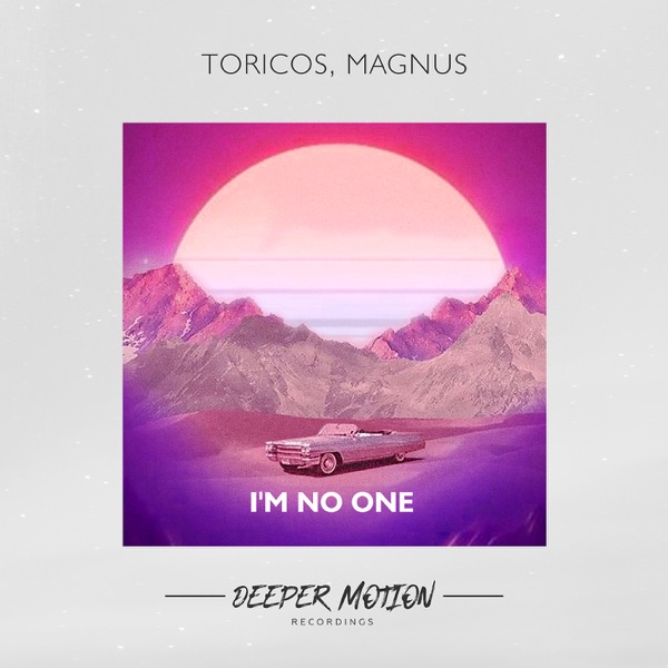 I'm No One - Single
