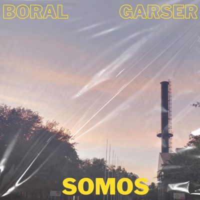 Somos (feat. Andy Garser) - Single