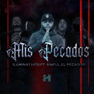 Mis pecados (feat. Sinful el Pecador, Ppkachorro, Rhinox & Bokazeka)