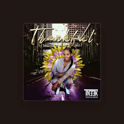 Listen to Tneek, watch music videos, read bio, see tour dates & more!