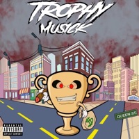Trophy Musick - Buddah Da Joint & Streezy Get Dough