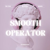 Scammacist - Smooth Operator (Tiktok Remix)