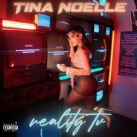 Reality TV - Tina Noelle
