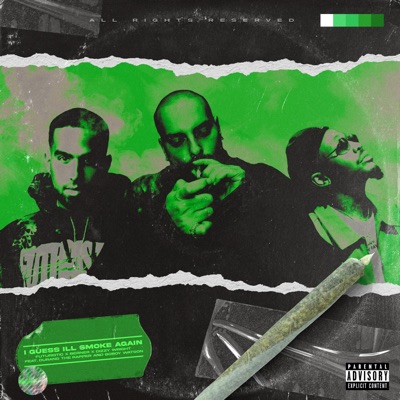 I Guess I'll Smoke Again (feat. Durand the Rapper & Boboy Watson) - Single