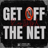 Get Off the Net - Single - RunItUpX