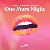 One More Night - Single - JANFRY, Strownlex & Badjack