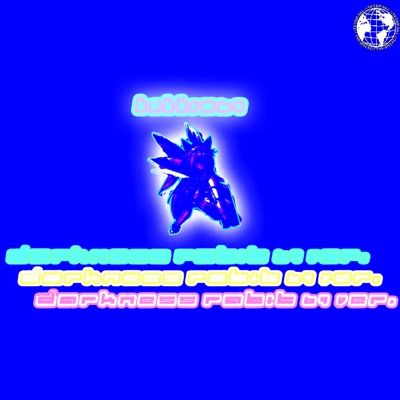 Darkness Rabbit (Remix) - Single