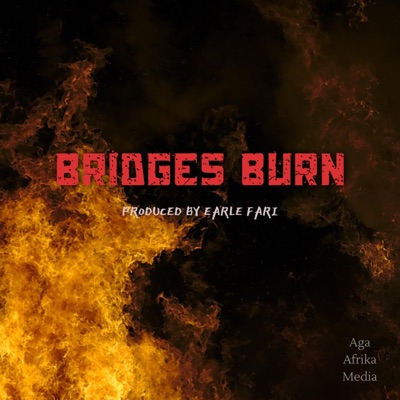 Bridges Burn - Single