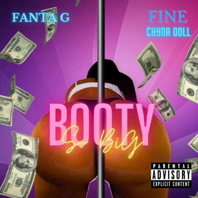 Booty so big (feat. Fine Chyna doll) - Single