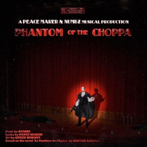 Phantom of the Choppa - Single