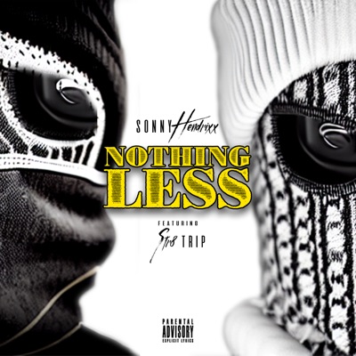 Nothing Less (feat. Str8 Trip) - Single