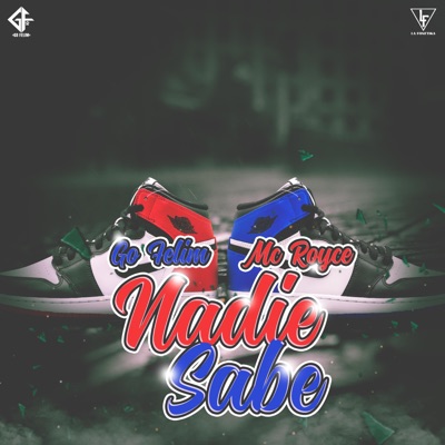 Nadie sabe (feat. Mc royce) - Single