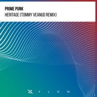Heritage (Tommy Veanud Remix) - Single - Prime Punk & Tommy Veanud