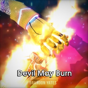 Devil May Burn - Single