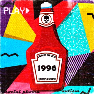 DUMB SAUCE - Single