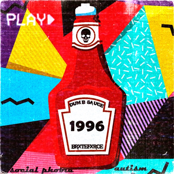 DUMB SAUCE - Single