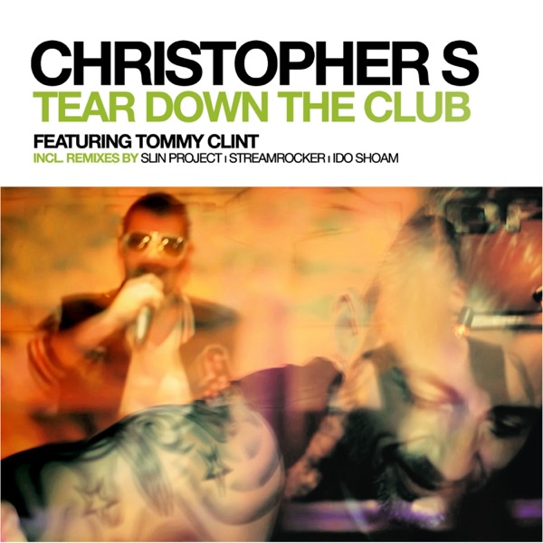 Tear Down the Club (Remixes) [feat. Tommy Clint]