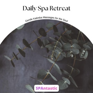 Daily Spa Retreat: Gentle Kalimba Massages for the Soul