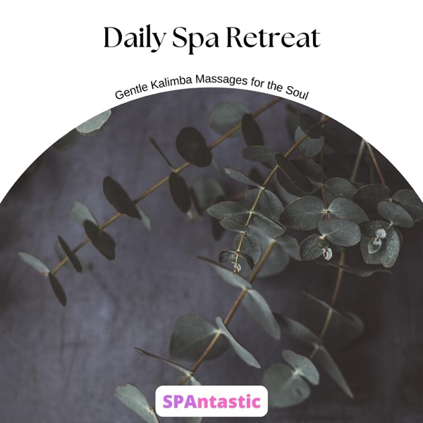 Daily Spa Retreat: Gentle Kalimba Massages for the Soul
