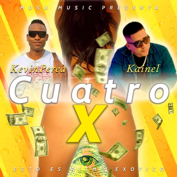 Cuatro X (feat. Kevin Perea)