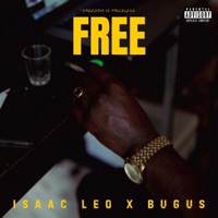 Free (feat. Bugus) - Single - Isaac Leo