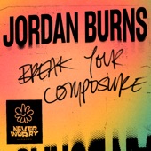 Break Your Composure artwork