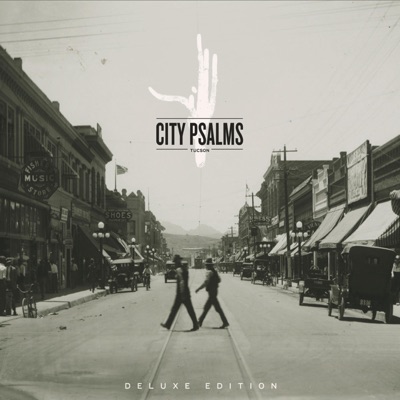 City Psalms One (Deluxe Edition)