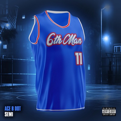 6th Man (feat. Semi) - Single