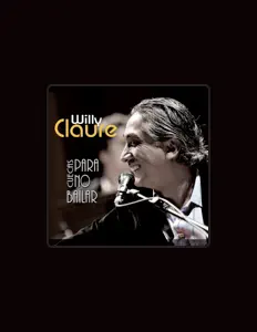 Listen to Willy Claure, watch music videos, read bio, see tour dates & more!