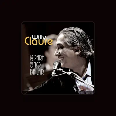 Listen to Willy Claure, watch music videos, read bio, see tour dates & more!