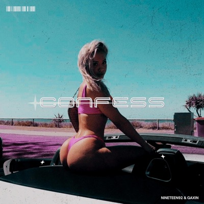 Confess (feat. Gaxin) - Single