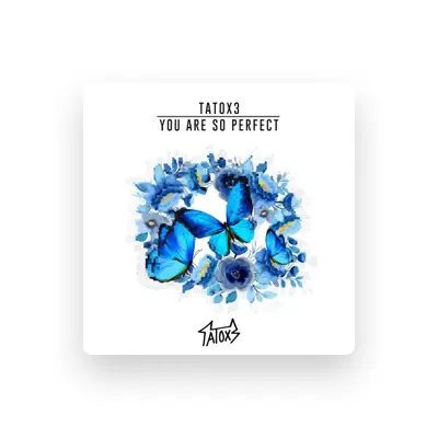 Listen to Tatox3, watch music videos, read bio, see tour dates & more!