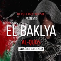 Al-Quds (feat. El Baklya & Misère Record) - Single - RoseOne Music