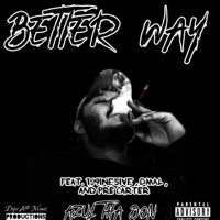Better Way (feat. TJ9INE5IVE, DMAL & Pre Carter) - Single - Azul Tha Don