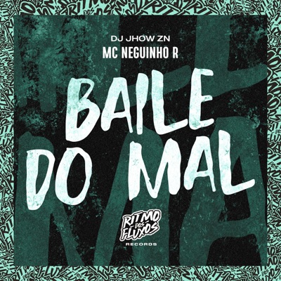 Baile do Mal - Single