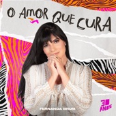 O Amor Que Cura (Ao Vivo) artwork