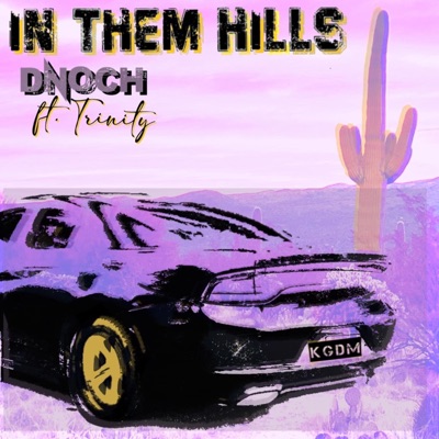 In Them Hills - Single
