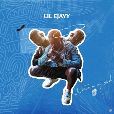 What's On My Mind (WOMM) (feat. Lil Ejayyy) - Single