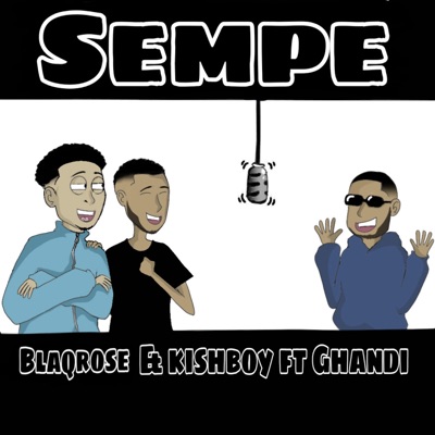 SEMPE (feat. Ghandi) - Single