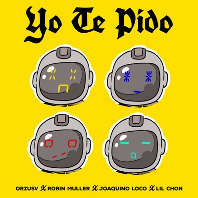 Yo Te Pido (feat. Lil Chon) - Single