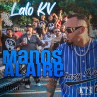 Manos Al Aire - Single - Lalo Kv