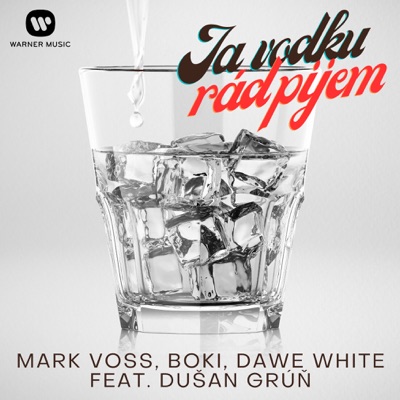 Ja vodku rád pijem (feat. Dušan Grúň) - EP