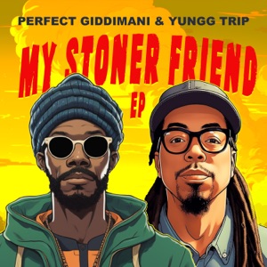 My Stoner Friend - EP