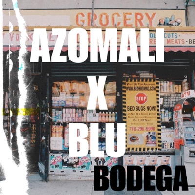 BODEGA (feat. Blu) - Single