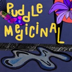 Puddle Medicinal